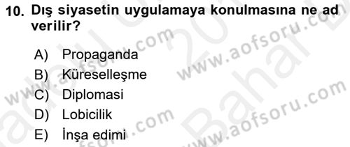 Kamu Diplomasisi Ve Uluslararası Halkla İlişkiler Dersi 2018 - 2019 Yılı (Vize) Ara Sınavı 10. Soru