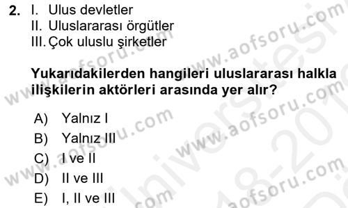 Kamu Diplomasisi Ve Uluslararası Halkla İlişkiler Dersi 2018 - 2019 Yılı (Vize) Ara Sınavı 2. Soru