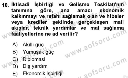 Kamu Diplomasisi Ve Uluslararası Halkla İlişkiler Dersi 2018 - 2019 Yılı (Final) Dönem Sonu Sınavı 10. Soru