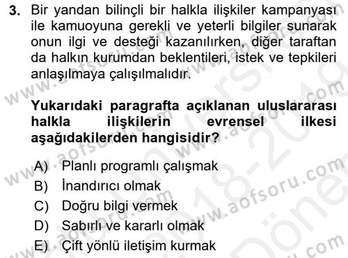 Kamu Diplomasisi Ve Uluslararası Halkla İlişkiler Dersi 2018 - 2019 Yılı (Final) Dönem Sonu Sınavı 3. Soru