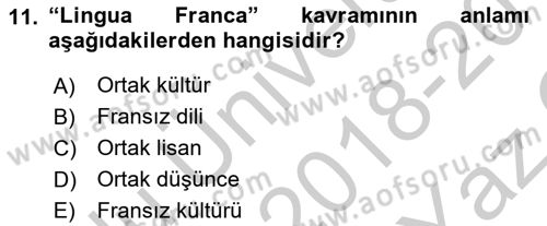 Kamu Diplomasisi Ve Uluslararası Halkla İlişkiler Dersi 2018 - 2019 Yılı Yaz Okulu Sınav Soruları 11. Soru