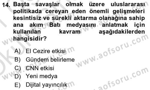 Kamu Diplomasisi Ve Uluslararası Halkla İlişkiler Dersi 2020 - 2021 Yılı Yaz Okulu Sınav Soruları 14. Soru