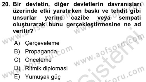 Kamu Diplomasisi Ve Uluslararası Halkla İlişkiler Dersi 2020 - 2021 Yılı Yaz Okulu Sınav Soruları 20. Soru
