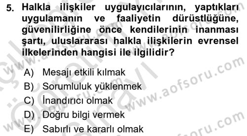 Kamu Diplomasisi Ve Uluslararası Halkla İlişkiler Dersi 2020 - 2021 Yılı Yaz Okulu Sınav Soruları 5. Soru