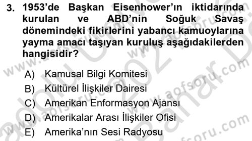 Kamu Diplomasisi Ve Uluslararası Halkla İlişkiler Dersi 2021 - 2022 Yılı (Vize) Ara Sınav Soruları 3. Soru