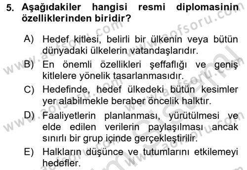 Kamu Diplomasisi Ve Uluslararası Halkla İlişkiler Dersi 2021 - 2022 Yılı (Vize) Ara Sınav Soruları 5. Soru