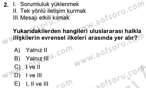 Kamu Diplomasisi Ve Uluslararası Halkla İlişkiler Dersi 2021 - 2022 Yılı (Final) Dönem Sonu Sınav Soruları 2. Soru