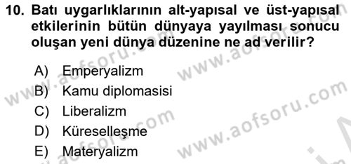 Kamu Diplomasisi Ve Uluslararası Halkla İlişkiler Dersi 2021 - 2022 Yılı Yaz Okulu Sınav Soruları 10. Soru