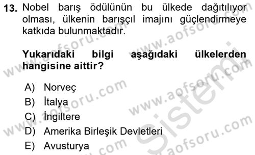 Kamu Diplomasisi Ve Uluslararası Halkla İlişkiler Dersi 2021 - 2022 Yılı Yaz Okulu Sınav Soruları 13. Soru