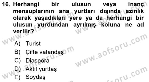 Kamu Diplomasisi Ve Uluslararası Halkla İlişkiler Dersi 2021 - 2022 Yılı Yaz Okulu Sınav Soruları 16. Soru