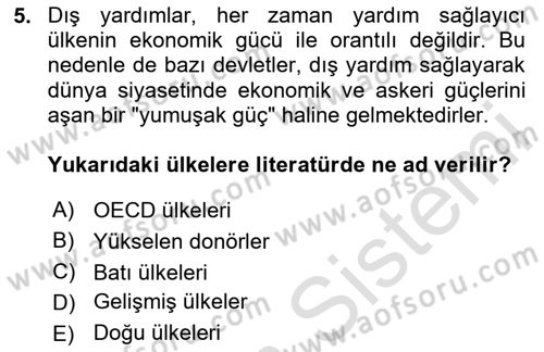 Kamu Diplomasisi Ve Uluslararası Halkla İlişkiler Dersi 2024 - 2025 Yılı (Final) Dönem Sonu Sınav Soruları 5. Soru