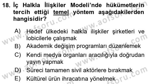 Kamu Diplomasisi Ve Uluslararası Halkla İlişkiler Dersi 2025 - 2026 Yılı (Vize) Ara Sınav Soruları 18. Soru