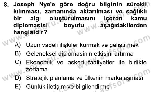 Kamu Diplomasisi Ve Uluslararası Halkla İlişkiler Dersi 2025 - 2026 Yılı (Vize) Ara Sınav Soruları 8. Soru