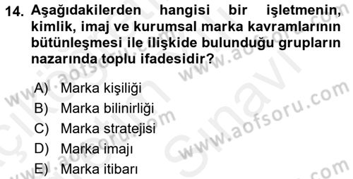 Sürdürülebilirlik ve Halkla İlişkiler Dersi 2017 - 2018 Yılı (Vize) Ara Sınav Soruları 14. Soru