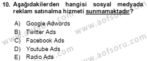 Sürdürülebilirlik ve Halkla İlişkiler Dersi 2017 - 2018 Yılı (Final) Dönem Sonu Sınav Soruları 10. Soru