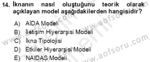Sürdürülebilirlik ve Halkla İlişkiler Dersi 2017 - 2018 Yılı (Final) Dönem Sonu Sınav Soruları 14. Soru