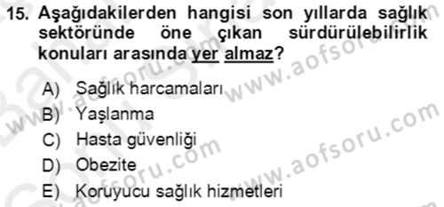 Sürdürülebilirlik ve Halkla İlişkiler Dersi 2017 - 2018 Yılı (Final) Dönem Sonu Sınav Soruları 15. Soru
