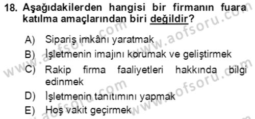 Sürdürülebilirlik ve Halkla İlişkiler Dersi 2017 - 2018 Yılı (Final) Dönem Sonu Sınav Soruları 18. Soru