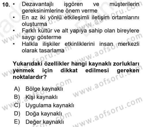 Sürdürülebilirlik ve Halkla İlişkiler Dersi 2018 - 2019 Yılı (Vize) Ara Sınav Soruları 10. Soru