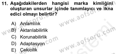 Sürdürülebilirlik ve Halkla İlişkiler Dersi 2018 - 2019 Yılı (Vize) Ara Sınav Soruları 11. Soru