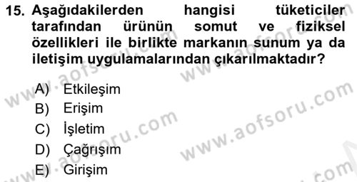 Sürdürülebilirlik ve Halkla İlişkiler Dersi 2018 - 2019 Yılı (Vize) Ara Sınav Soruları 15. Soru