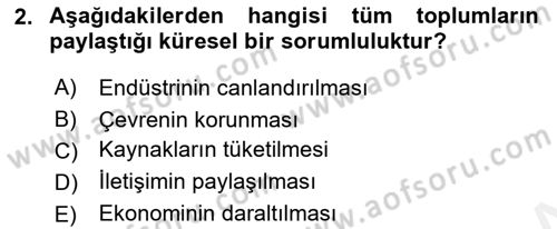 Sürdürülebilirlik ve Halkla İlişkiler Dersi 2018 - 2019 Yılı (Vize) Ara Sınav Soruları 2. Soru