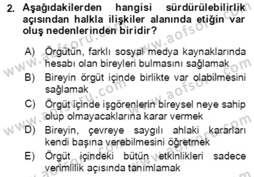 Sürdürülebilirlik ve Halkla İlişkiler Dersi 2018 - 2019 Yılı (Final) Dönem Sonu Sınav Soruları 2. Soru