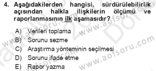 Sürdürülebilirlik ve Halkla İlişkiler Dersi 2018 - 2019 Yılı (Final) Dönem Sonu Sınav Soruları 4. Soru