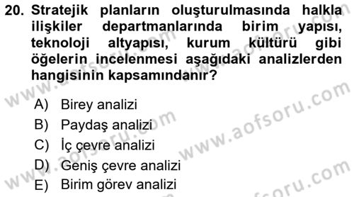 Sürdürülebilirlik ve Halkla İlişkiler Dersi 2018 - 2019 Yılı Yaz Okulu Sınav Soruları 20. Soru