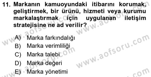 Sürdürülebilirlik ve Halkla İlişkiler Dersi 2020 - 2021 Yılı Yaz Okulu Sınav Soruları 11. Soru