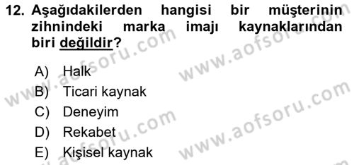 Sürdürülebilirlik ve Halkla İlişkiler Dersi 2020 - 2021 Yılı Yaz Okulu Sınav Soruları 12. Soru
