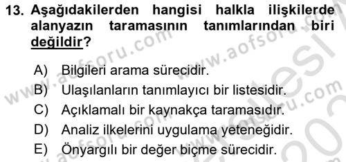 Sürdürülebilirlik ve Halkla İlişkiler Dersi 2020 - 2021 Yılı Yaz Okulu Sınav Soruları 13. Soru