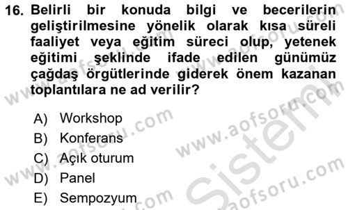 Sürdürülebilirlik ve Halkla İlişkiler Dersi 2020 - 2021 Yılı Yaz Okulu Sınav Soruları 16. Soru