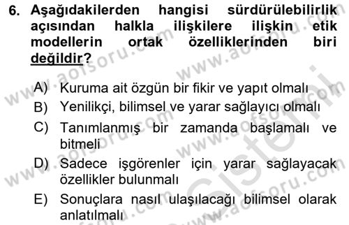 Sürdürülebilirlik ve Halkla İlişkiler Dersi 2020 - 2021 Yılı Yaz Okulu Sınav Soruları 6. Soru