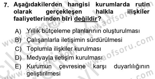 Sürdürülebilirlik ve Halkla İlişkiler Dersi 2020 - 2021 Yılı Yaz Okulu Sınav Soruları 7. Soru