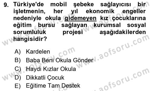 Sürdürülebilirlik ve Halkla İlişkiler Dersi 2020 - 2021 Yılı Yaz Okulu Sınav Soruları 9. Soru