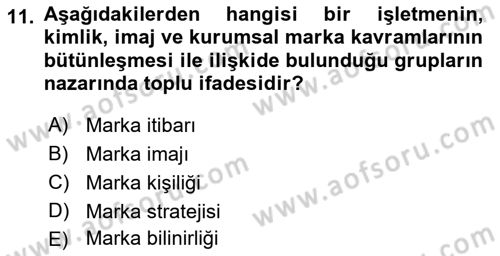 Sürdürülebilirlik ve Halkla İlişkiler Dersi 2021 - 2022 Yılı (Vize) Ara Sınav Soruları 11. Soru