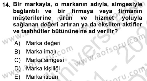 Sürdürülebilirlik ve Halkla İlişkiler Dersi 2021 - 2022 Yılı (Vize) Ara Sınav Soruları 14. Soru