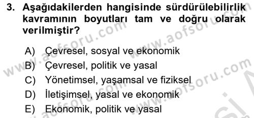 Sürdürülebilirlik ve Halkla İlişkiler Dersi 2021 - 2022 Yılı (Vize) Ara Sınav Soruları 3. Soru
