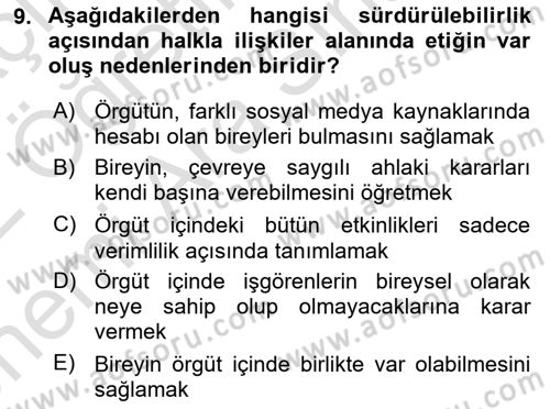 Sürdürülebilirlik ve Halkla İlişkiler Dersi 2021 - 2022 Yılı (Vize) Ara Sınav Soruları 9. Soru