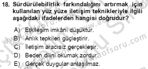 Sürdürülebilirlik ve Halkla İlişkiler Dersi 2021 - 2022 Yılı (Final) Dönem Sonu Sınav Soruları 18. Soru