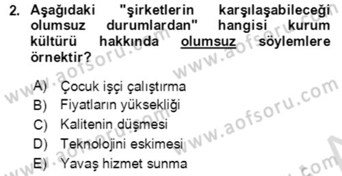 Sürdürülebilirlik ve Halkla İlişkiler Dersi 2021 - 2022 Yılı (Final) Dönem Sonu Sınav Soruları 2. Soru
