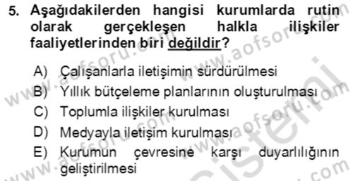 Sürdürülebilirlik ve Halkla İlişkiler Dersi 2021 - 2022 Yılı (Final) Dönem Sonu Sınav Soruları 5. Soru