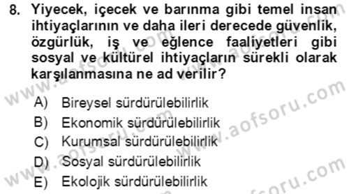 Sürdürülebilirlik ve Halkla İlişkiler Dersi 2021 - 2022 Yılı (Final) Dönem Sonu Sınav Soruları 8. Soru