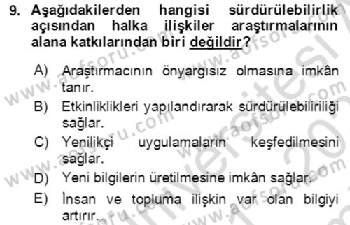 Sürdürülebilirlik ve Halkla İlişkiler Dersi 2021 - 2022 Yılı (Final) Dönem Sonu Sınav Soruları 9. Soru
