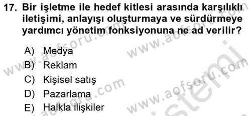 Sürdürülebilirlik ve Halkla İlişkiler Dersi 2021 - 2022 Yılı Yaz Okulu Sınav Soruları 17. Soru