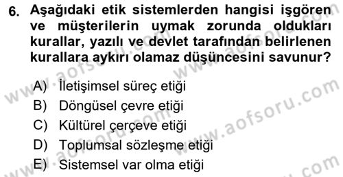 Sürdürülebilirlik ve Halkla İlişkiler Dersi 2021 - 2022 Yılı Yaz Okulu Sınav Soruları 6. Soru