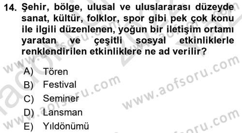Sürdürülebilirlik ve Halkla İlişkiler Dersi 2022 - 2023 Yılı Yaz Okulu Sınav Soruları 14. Soru