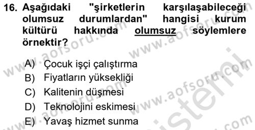 Sürdürülebilirlik ve Halkla İlişkiler Dersi 2023 - 2024 Yılı (Vize) Ara Sınav Soruları 16. Soru