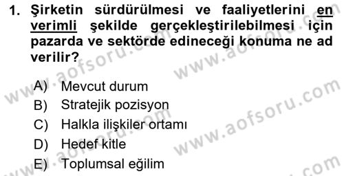 Sürdürülebilirlik ve Halkla İlişkiler Dersi 2023 - 2024 Yılı (Final) Dönem Sonu Sınav Soruları 1. Soru